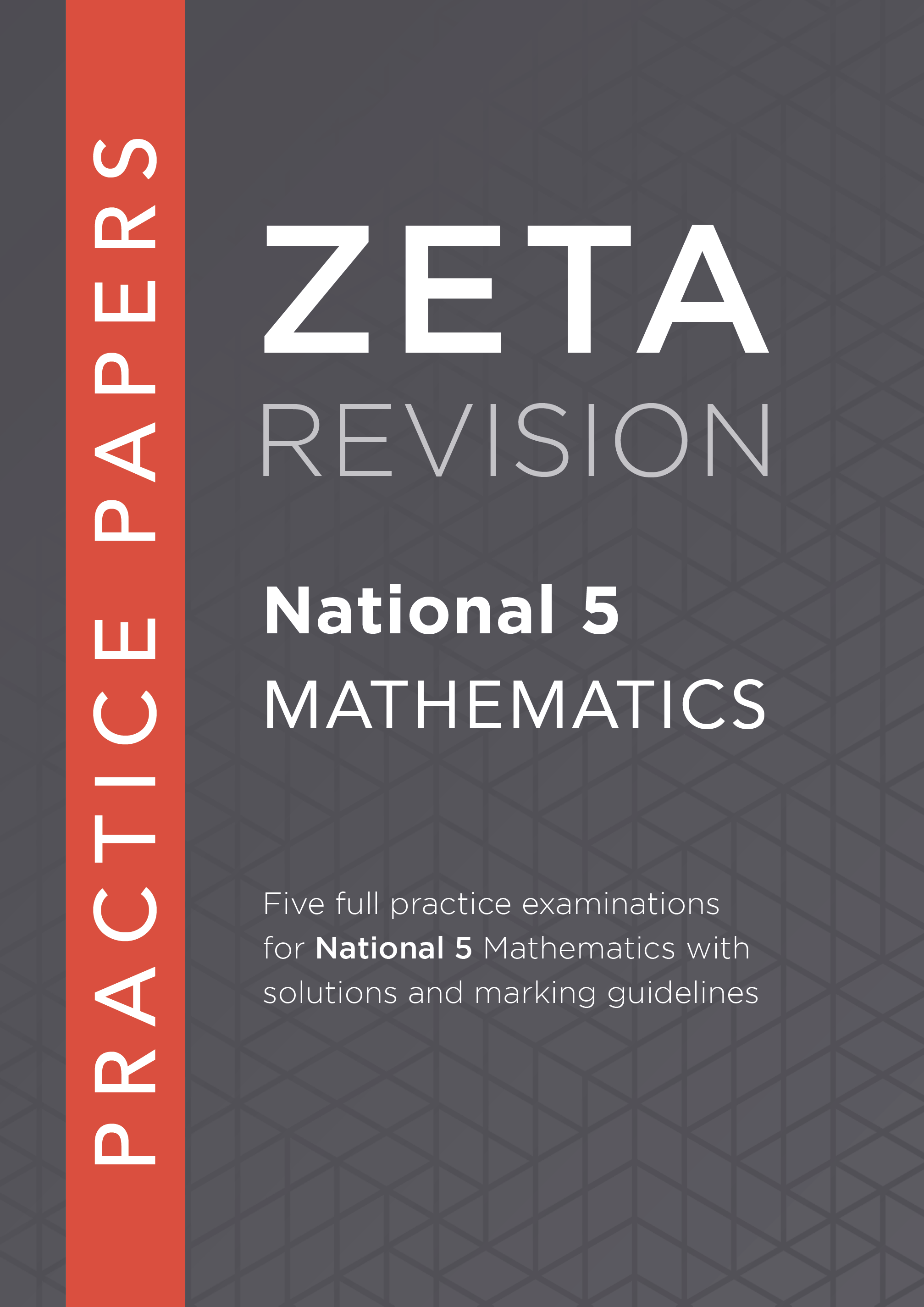 Front cover of Zeta Revision National 5 Mathematics Past Papers book for SQA exam practice.