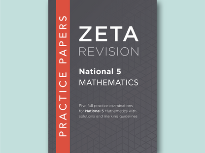 Front cover of Zeta Revision National 5 Mathematics Past Papers book for SQA exam practice.