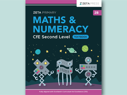 Maths & Numeracy CfE Second Level Textbook 2B