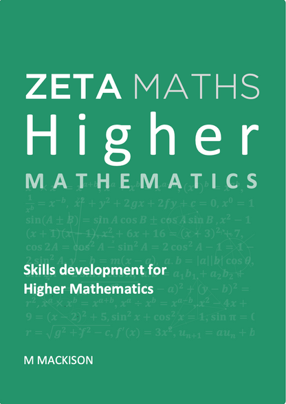 Front cover of Zeta Maths Higher Mathematics Student Book covering the complete SQA course.