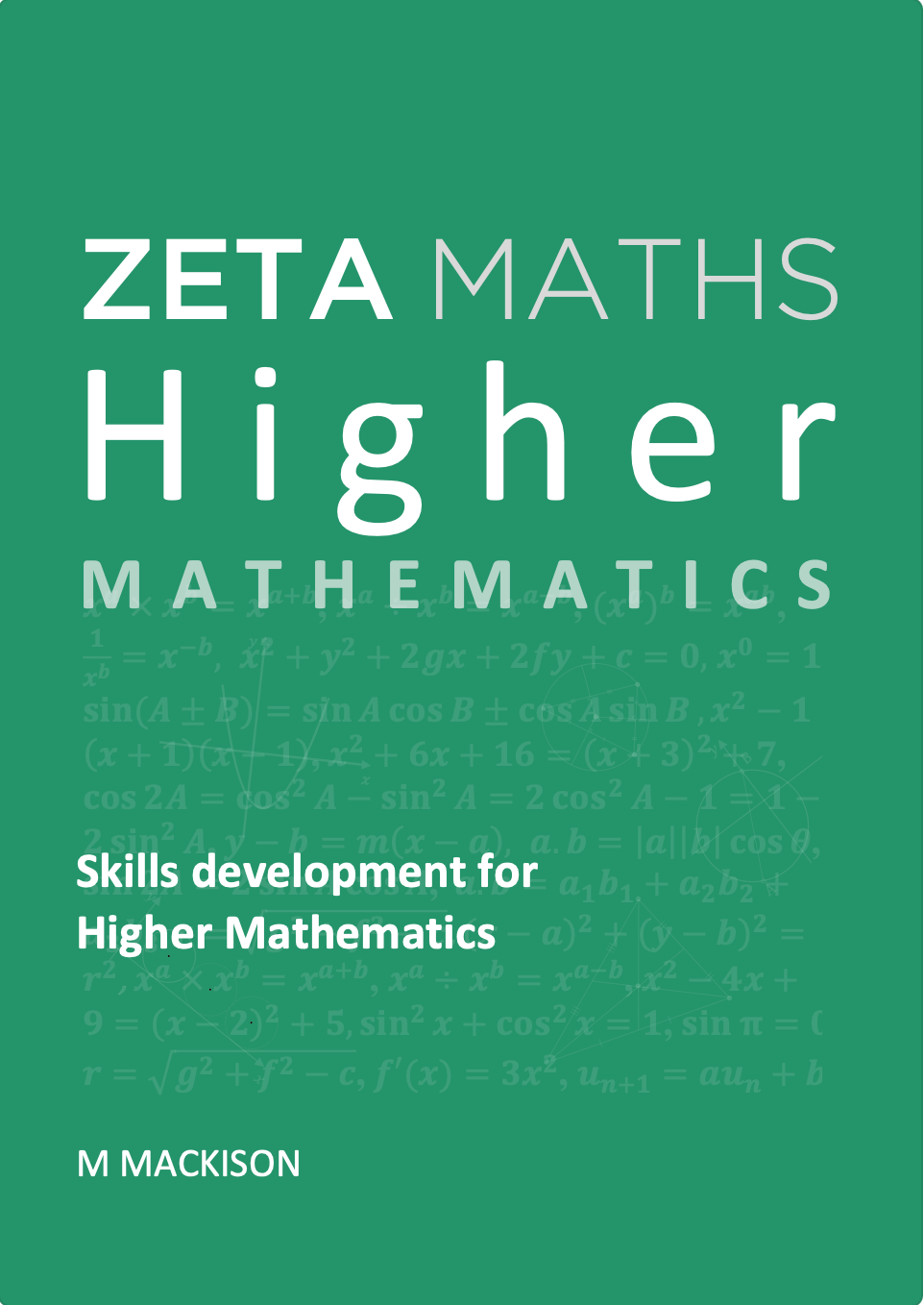 Front cover of Zeta Maths Higher Mathematics Student Book covering the complete SQA course.